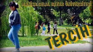 Tercihiniz Manisa Celal Bayar Üniversitesi