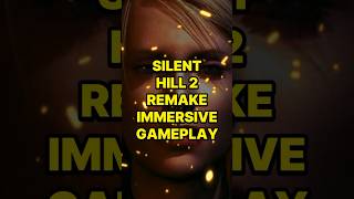 Silent Hill 2 Remake Immersive Gameplay