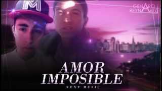Next Music-Amor Imposible 2012(Prod.JG.)