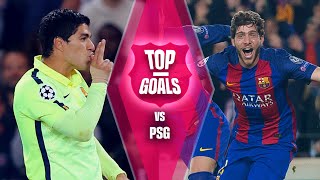 🔥 TOP GOALS 🔥 FC BARCELONA vs PSG