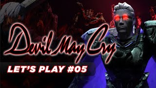 Le MEILLEUR CHAPITRE !  - Devil May Cry - LET'S PLAY FR #5