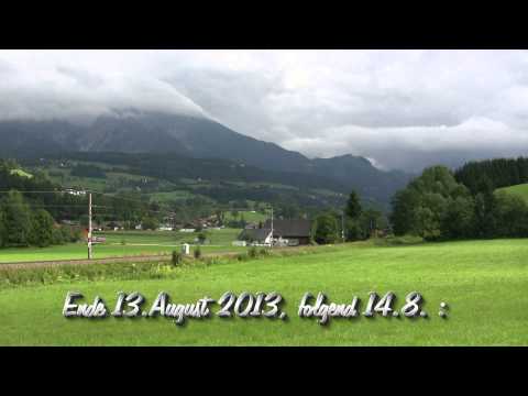 Österreichs Nord-Süd-Verbindung: die Pyhrnbahn Teil 1- 13. und 14. August 2013