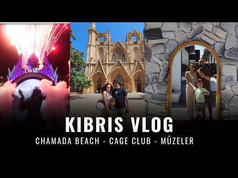 KIBRISTA GEZİLECEK VE YENİLECEK YERLER- Chamada Beach - Cage Club - Müzeler