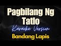 Bandang Lapis - Pagbilang Ng Tatlo (Karaoke)