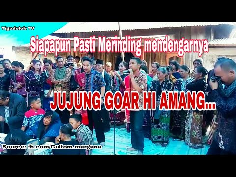 SIAPAPUN PASTI MERINDING MENDENGARNYA - Jujung Goarhi Amang