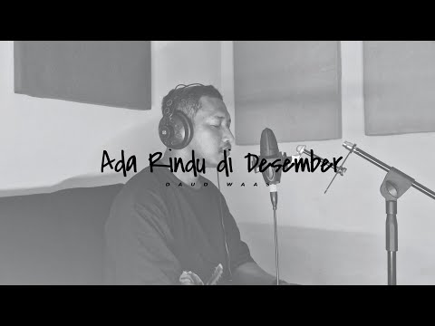 Daud Waas - Ada Rindu di Desember