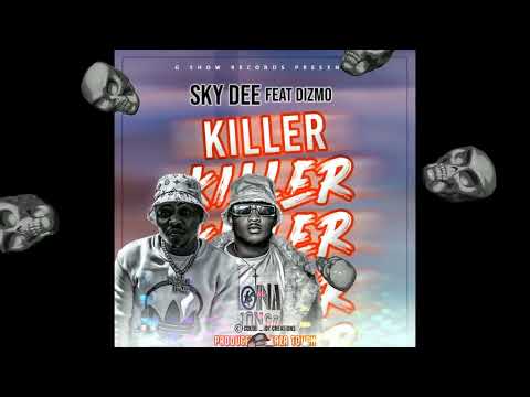 Sky-Dee ft Dizmo_You can't Kill me_prod by Kaza Touch