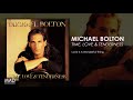 Michael Bolton - Love Is A Wonderful Thing