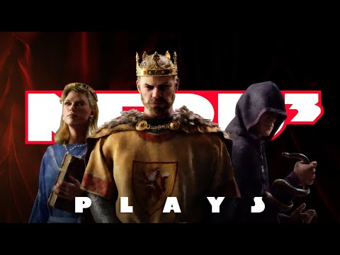 Nerd³ Plays... Crusader Kings III