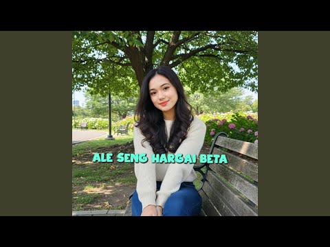 Ale Seng Hargai Beta