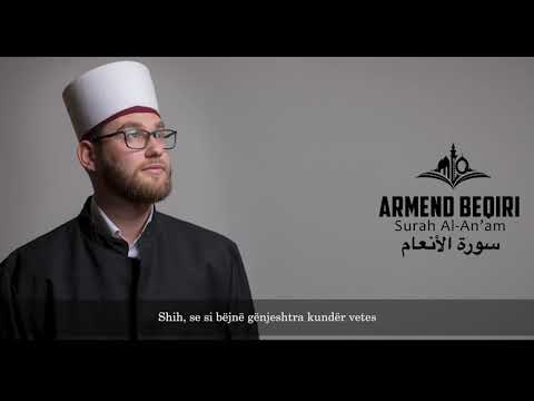 Armend Beqiri Surah Al-An'am 06| سورة الأنعام