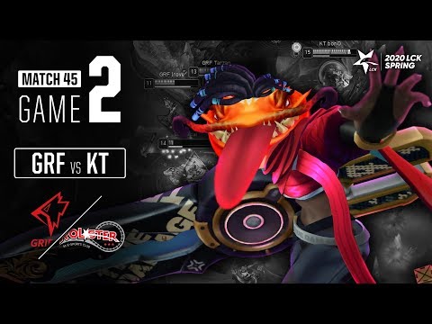 GRF vs KT | Match45 Game2 H/L | 2020 LCK Spring