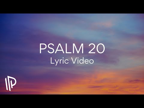 Thumbnail for Psalm 20 (We Will Trust) video