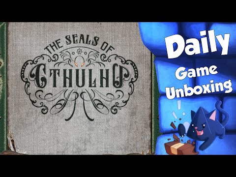 The Seals of Cthulhu - Daily Game Unboxing