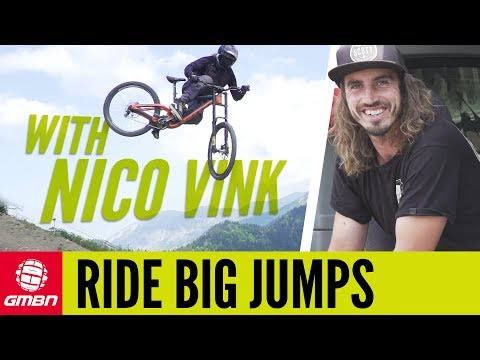 How To Ride Massive Jumps With Nico Vink | MTB Skills
