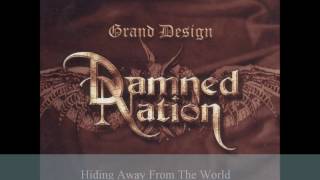 Damned Nation - Hiding Away From The World (Hard Rock)