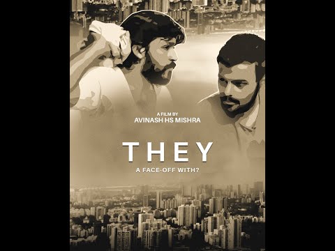 Avinash Mishra THEY- (2018)
