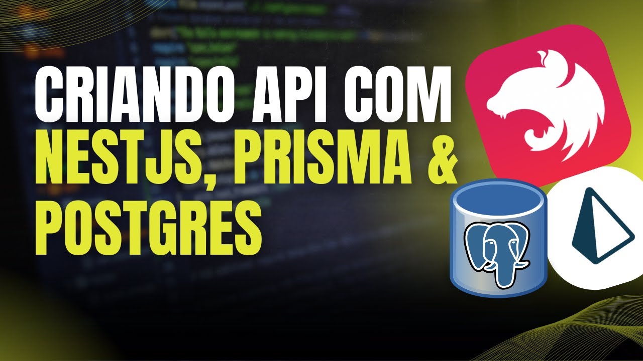 Criando API com NestJS, Prisma e Postgres
