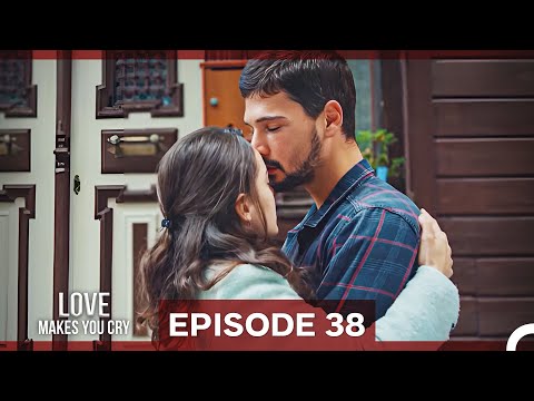 Love Makes You Cry Episode 38
