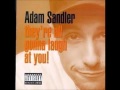 Adam Sandler - I'm so wasted