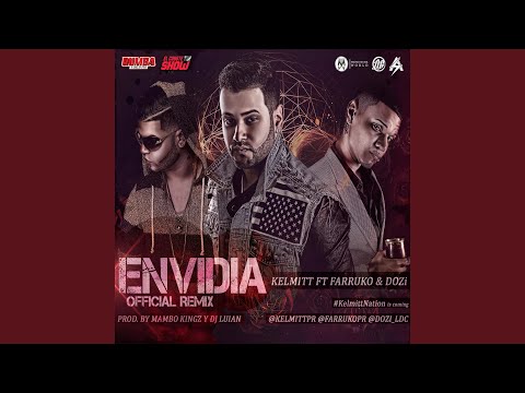 Envidia (Remix) (feat. Farruko & D.Ozi)