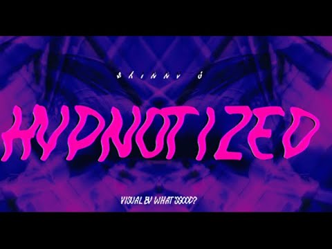 $kinny G - HYPNOTIZED