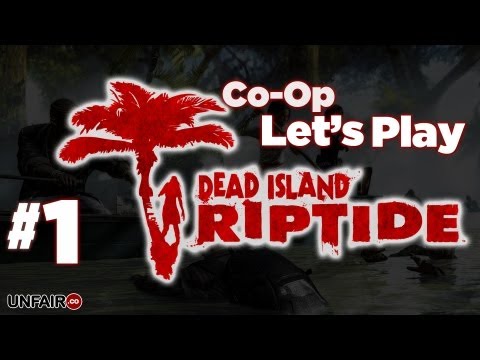 Dead Island Riptide Part #1 - Prologue: Sea of Fog (Gameplay Walkthrough)