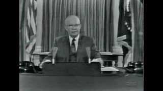 President Dwight D. Eisenhower Farewell Address to the Nation