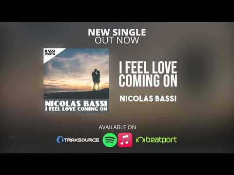 Nicolas Bassi - I Feel Love Coming On