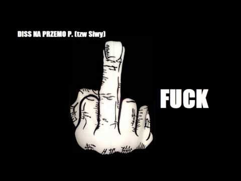 Szymaś -(Diss na Przemo P . tzw Siwy )