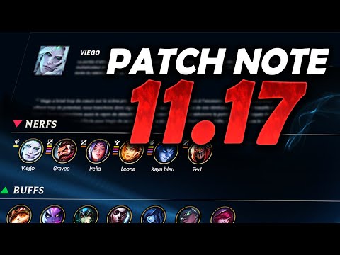LE NERF DE VIEGO ! - Patch Note 11.17