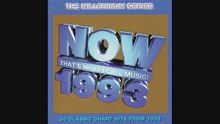 NOW That&#39;s What I Call Music! 1993: The Millennium Series - CD1