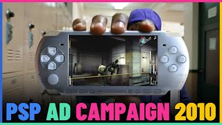 PSP Ad Campaign Back In 2010.