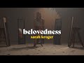 Belovedness - Sarah Kroger (Official Music Video)