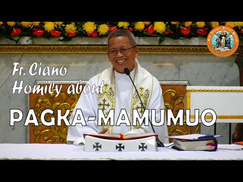 Fr. Ciano Homily about PAGKA-MAMUMUO - 1/26/2023