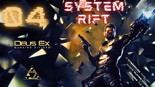 Deus Ex Mankind Divided System Rift – Part 04 - Immersive Cyberpunk RPG