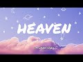 HEAVEN LYRICS VIDEO COVER (RUTH ANNA)