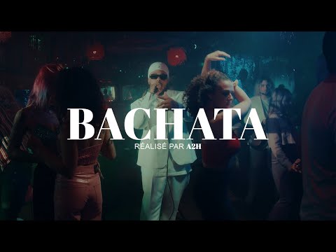 A2H - Bachata (Clip Officiel)