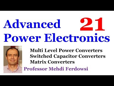[21] Advanced Power Electronics (Mehdi Ferdowsi)