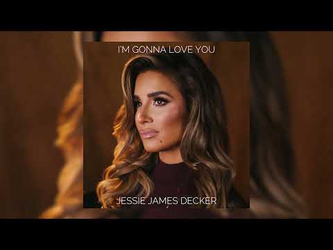 Jessie James Decker - I'm Gonna Love You (Audio)