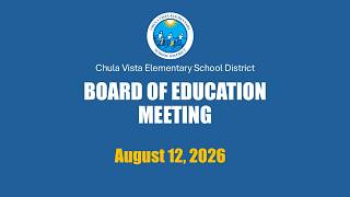 08/12/2026 - English -- Chula Vista Elementary School District Board Meeting