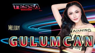 Download lagu MIXTAPE FUNKOT ❗ MELODY GULUMCAN ❗ DJ TESSA MORENA mp3