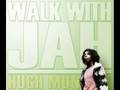 Hugh Mundell - Walk With Jah