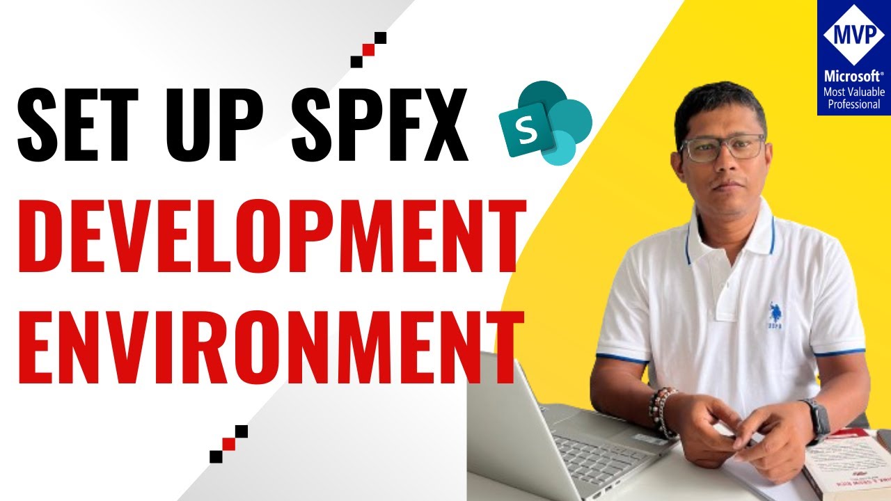 How to Set up SPFx Development Environment | SharePoint Framework Development Environment Setup