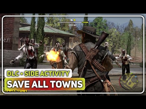 Red Dead Redemption: Undead Nightmare - All Town to Save || 100% Walkthrough