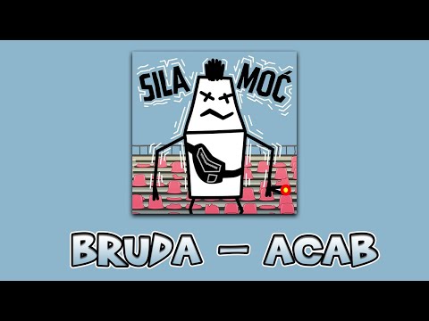 BRUDA - ACAB