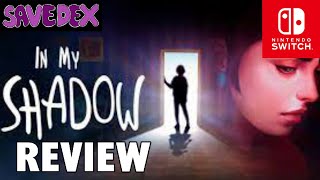 In My Shadow REVIEW (Nintendo Switch)