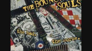 Bouncing Souls - The Ballad Of Johnny X