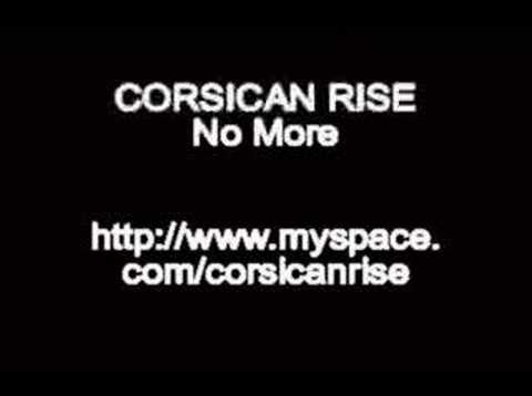 CORSICAN RISE No More audio
