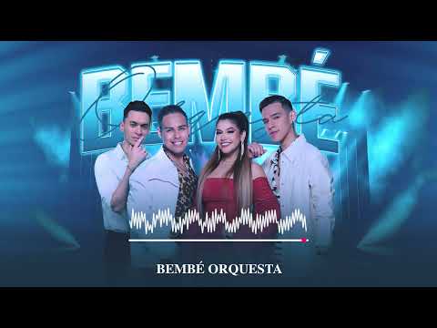 Bembé Orquesta - Mix Grandes Éxitos